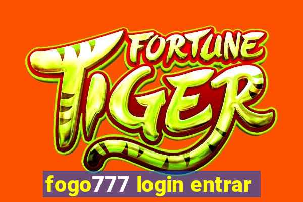 fogo777 login entrar